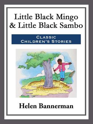 cover image of Little Black Mingo & Little Black Sambo